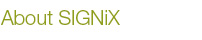 About SIGNiX