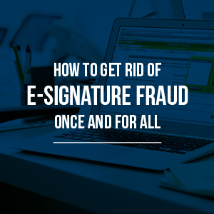 esignature fraud