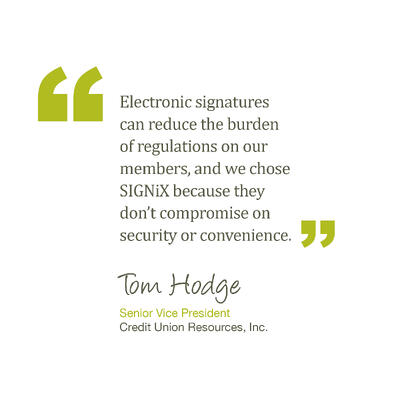 Credit Union Resources, Inc. endorses SIGNiX digital signatures