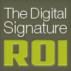 The Digital Signature ROI