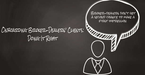 [Infographic] Onboarding Broker-Dealers’ Clients – Doing It Right