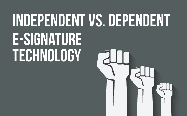 independent-vs-dependent-esignatures